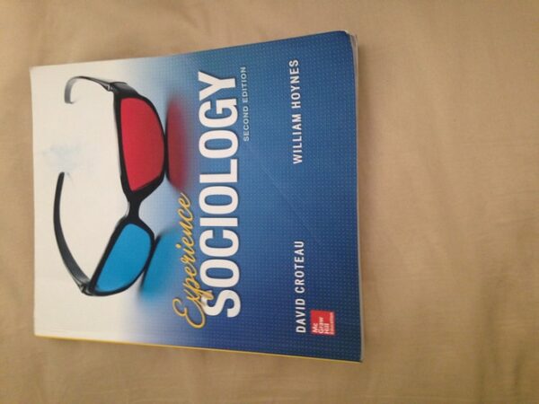 Test Bank For Experience Sociology 2th by David Croteau, William Hoynes