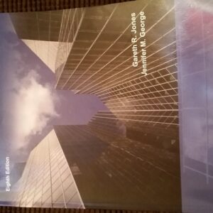 Manual solution For Contemporary Management 8 by Gareth Jones, Jennifer George