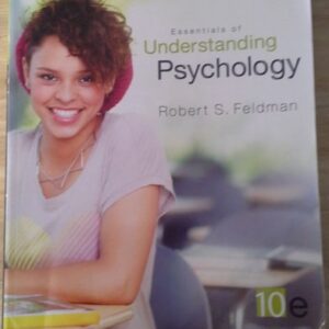 Manual solution For Essentials of Understanding Psychology 10 by Robert Feldman