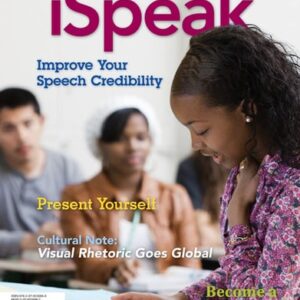 Manual solution For iSpeak: Public Speaking for Contemporary Life 5 by Paul Nelson, Scott Titsworth, Judy Pearson