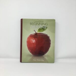 Manual solution For Beginning Algebra (2-downloads) 7 by Elayn Martin-Gay