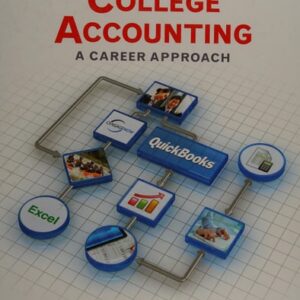 Test Bank For College Accounting: A Career Approach (with Quickbooks Accounting 2013 CD-ROM) 12th by Cathy J. Scott