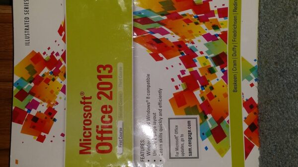 Test Bank For Enhanced MicrosoftOffice 2013: Illustrated Introductory, First Course, Spiral bound Version 1th by David W. Beskeen, Carol M. Cram, Jennifer Duffy, Lisa Friedrichsen, Elizabeth Eisner Reding