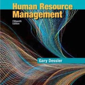 Manual solution For Human Resource Management 15 by Gary Dessler