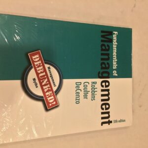 Manual solution For Fundamentals of Management: Essential Concepts and Applications 10 by Stephen Robbins, Mary Coulter, David De Cenzo