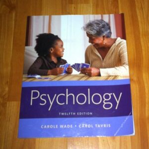 Test Bank For Psychology (12th Edition) 12th by Carole Wade, Carol Tavris
