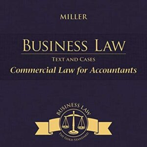 Manual solution For Cengage Advantage Books: Business Law: Text & Cases - Commercial Law for Accountants 13 by Roger LeRoy Miller