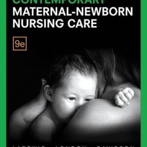 Manual solution For Contemporary Maternal-Newborn Nursing Care 9 by Marcia London, Patricia Ladewig, Michele Davidson, MICHELE SHAW, Ruth Bindler, Kay Cowen