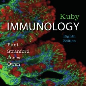 Manual solution For Kuby Immunology with Covid-19 & Digital Update 8 by Sharon Stranford, Judy Owen, Jenni Punt, Patricia Jones