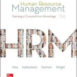 Manual solution For Human Resource Management 9 by Raymond Noe, John Hollenbeck, Barry Gerhart, Patrick Wright