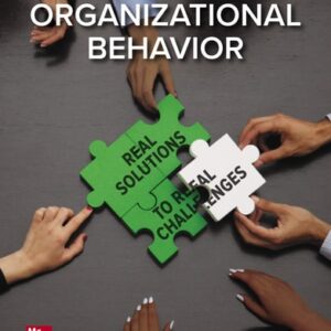 Test Bank For Organizational Behavior: Real Solutions to Real Challenges 3th by Timothy Baldwin, Bill Bommer, Robert Rubin
