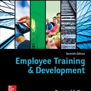 Manual solution For Employee Training & Development 7 by Raymond Noe