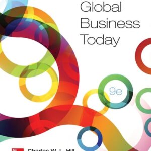 Manual solution For Global Business Today 9th by Charles Hill, G. Tomas M. Hult