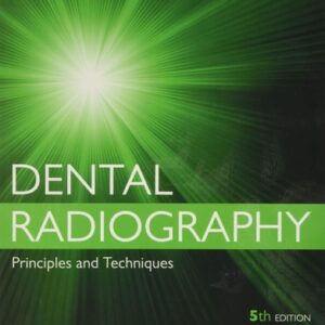 Manual solution For Dental Radiography: Principles and Techniques, 5e 5 by Joen Iannucci DDS MS, Laura Jansen Howerton RDH MS