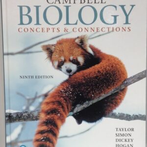 Manual solution For Campbell Biology: Concepts & Connections 9 by Martha Taylor, Eric Simon, Jean Dickey, Kelly Hogan, Jane Reece