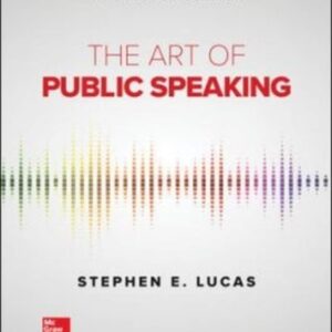 Manual solution For The Art of Public Speaking (International Edition) 13 by Stephen Lucas