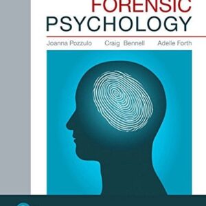 Manual solution For Forensic Psychology 5 by Joanna Pozzulo, Craig Bennell, Adelle Forth