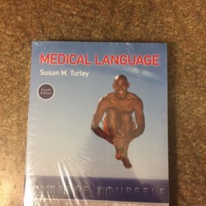 Test Bank For Medical Language: Immerse Yourself 4th by Susan Turley
