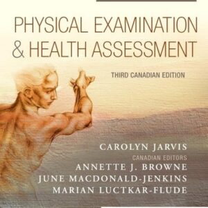 Manual solution For Physical Examination and Health Assessment - Canadian 3 by Carolyn Jarvis PhD APN CNP