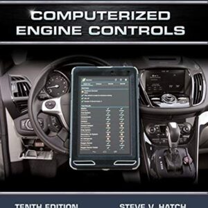 Test Bank For Computerized Engine Controls 10th by Steve V. Hatch