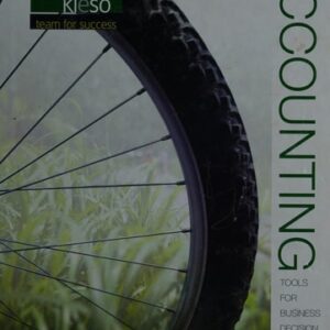 Manual solution For Accounting: Tools for Business Decision Making, 5th Edition 5th by Paul D. Kimmel, Jerry J. Weygandt, Donald E. Kieso