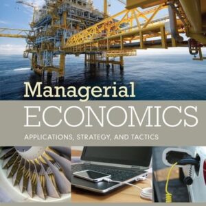 Test Bank For Managerial Economics: Applications, Strategies and Tactics 14th by James R. McGuigan, R. Charles Moyer, Frederick H.deB. Harris