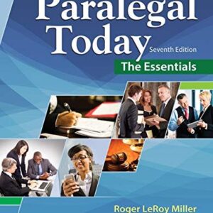 Manual solution For Paralegal Today: The Essentials 7 by Roger LeRoy Miller, Mary Meinzinger