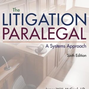 Manual solution For The Litigation Paralegal: A Systems Approach 6 by James W. H. McCord, Pamela Tepper