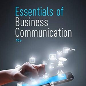 Manual solution For Essentials of Business Communication (with Premium Website, 1 term (6 months) Printed Access Card) 10 by Mary Ellen Guffey, Dana Loewy