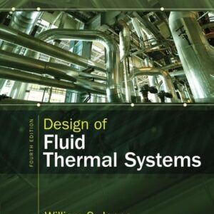 Manual solution For Design of Fluid Thermal Systems 4 by William S. Janna