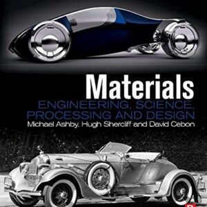 Manual solution For Materials: Engineering, Science, Processing and Design 3 by Michael F. Ashby, Hugh Shercliff, David Cebon