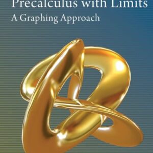 Test Bank For Precalculus with Limits: A Graphing Approach, Texas Edition 6th by Ron Larson