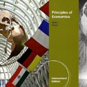 Test Bank For Principles of Economics 8th Edition ISBN-10: 0538797800 ISBN-13: 9780538797801 th by William Boyes Michael Melvin