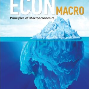 Manual solution For ECON Macro Principles of Macroeconomics Canadian Edition by Ibn-Boamah, Moir, O'Shaughnessy McEachern Altman