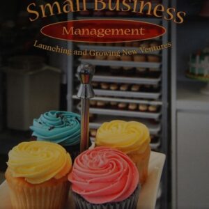Manual solution For Small Business Management: Launching and Growing New Ventures 5 by Justin Longenecker
