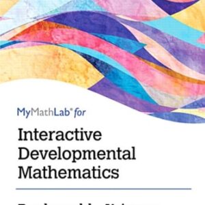 Manual solution For MyLab Math Access Code (24 Months) for Interactive Developmental Math (Interactive MyLab Math and MyLab Statistics Courses) 1 by Gary Rockswold, Terry Krieger