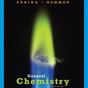 Manual solution For General Chemistry - Standalone book 11 by Darrell Ebbing, Steven D. Gammon