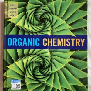 Manual solution For Organic Chemistry 8 by William H. Brown, Brent L. Iverson, Eric Anslyn, Christopher S. Foote