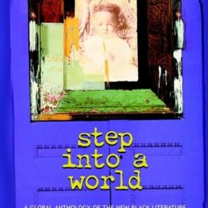 Test Bank For Step Into a World: A Global Anthology of the New Black Literature 1th by Powell
