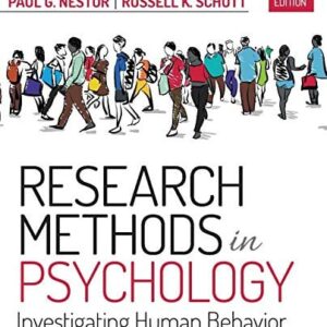 Test Bank For Research Methods in Psychology: Investigating Human Behavior 3th by Paul G. Nestor, Russell K. Schutt