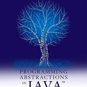 Manual solution For Programming Abstractions in Java 1 by Eric Roberts