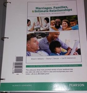 Test Bank For Marriages, Families, and Intimate Relationships (4th Edition) 4th by Brian K. Williams, Stacey C. Sawyer, Carl M. Wahlstrom