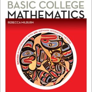 Manual solution For Basic College Mathematics: An Applied Approach 1 by et al. Richard N. Aufmann (Author)