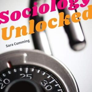 Test Bank For Sociology Unlocked th by Sara Cumming