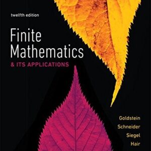 Test Bank For Finite Mathematics & Its Applications 12th by Larry Goldstein, David Schneider, Martha Siegel, Steven Hair