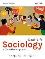 Test Bank For Real-Life Sociology: A Canadian Approach 2th by Anabel Quan-Haase, Lorne Tepperman