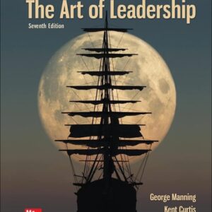 Test Bank For The Art of Leadership 7th by George Manning, Kent Curtis