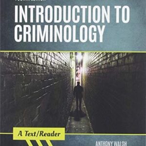 Manual solution For BUNDLE: Walsh: Introduction to Criminology: A Text/Reader, 4e (Paperback) + Felson: Crime and Everyday Life: A Brief Introduction, 6e (Paperback) 1 by Marcus Felson, Anthony Walsh