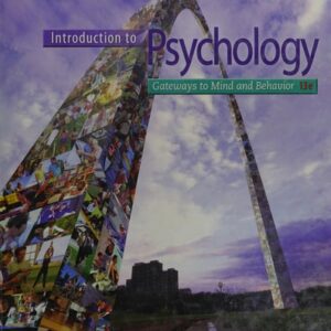 Test Bank For Introduction to Psychology: Gateways to Mind and Behavior, 13th Edition 13th by Dennis Coon, John O. Mitterer