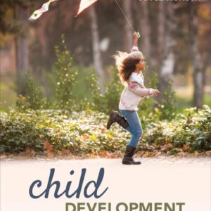 Manual solution For Child Development: An Active Learning Approach 4 by Laura E. Levine, Joyce Munsch